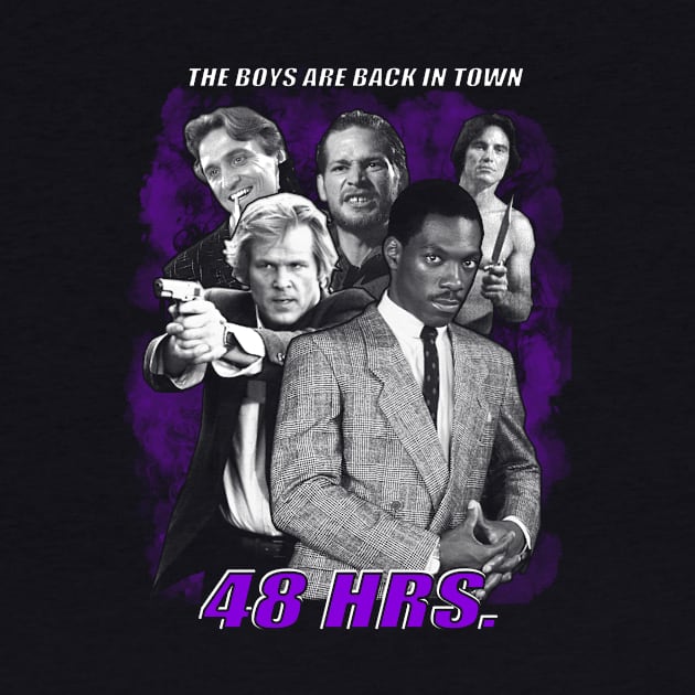 48hrs - The Boys Are Back In Town by WithinSanityClothing